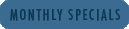 monthly specials